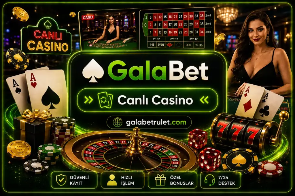 Galabet Canlı Casino