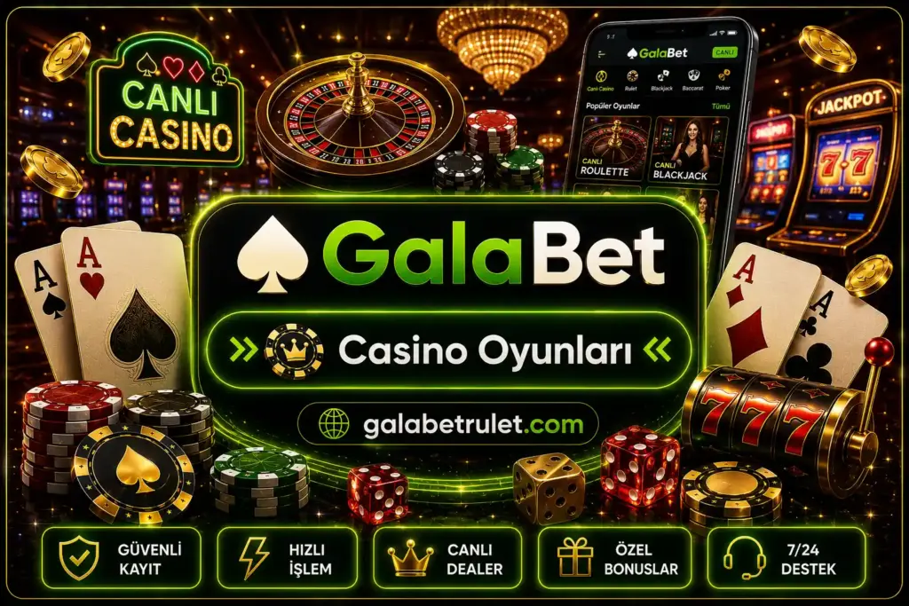 Galabet Casino Oyunları